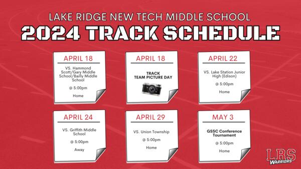 2024 Track Schedule Lake Ridge Middle School